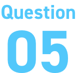 Question 05